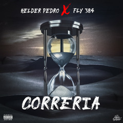 Correria - Helder Pedro x Fly Sublime