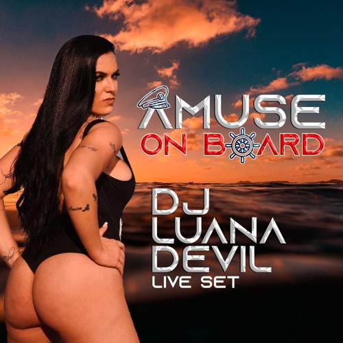 Amuse On Board (LIVE SET)