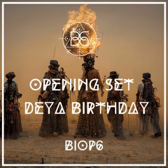 Opening Set by Biop6 @ Deya Birthday with Frida Darko