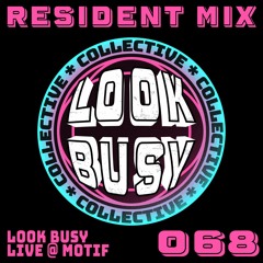 Look Busy Mix 068 - Full Collective