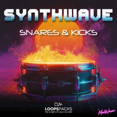 LoopsPacks "Synthwave Snares & Kicks" Pack