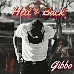 Gibbo - Hell & Back