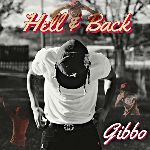 Gibbo - Hell & Back