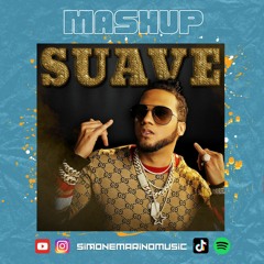 Suavemente X Suave (Simone Marino Edit Mashup)