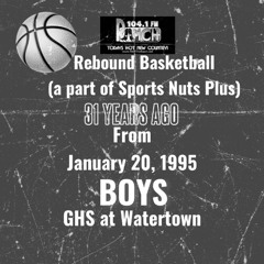 REBOUND JAN 20 1995 GHS BOYS AT WATERTOWN