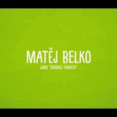 Matěj Belko feat. Adam Krofian - František