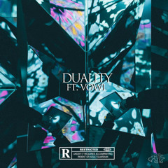 DUALITY (feat. vowl.)