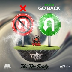 Go Back - Ravi B - Dj Vee Nyc Remixxx