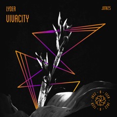 Lyder - Vivacity EP [Snippets]