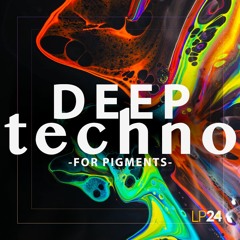 Deep Techno For Pigments (Arturia Pigments Presets)