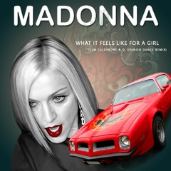 Madonna Vs Calderone & Q  - Lo Que Siente la Mujer (LLM Spanish Dance Remix)