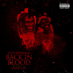 Back In Blood [Remix] Feat. Linkey Zay