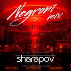 Sharapov - Negroni Mix