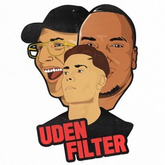 Stream Uden Filter | Listen podcast episodes online for free on SoundCloud