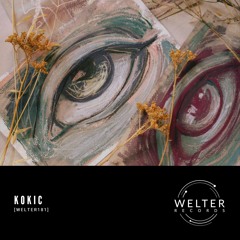KOKIC - Phase Zero [WELTER181]