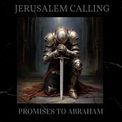 PROMISES TO ABRAHAM