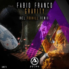 Fabio Franco - Gravity (Foxhill Remix)