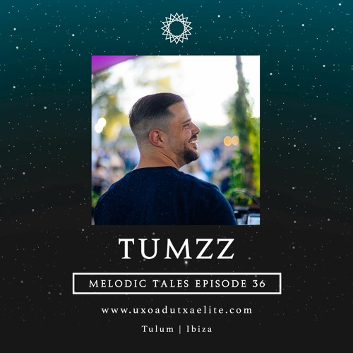 MELODIC TALES - Episode 36 by Tumzz