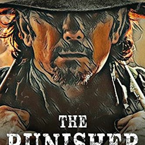 GET EBOOK 📨 The Punisher : A Classic Western Adventure (Westward Saga) by  Frank Whe