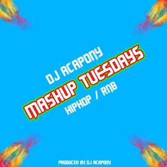 MashUp Tuesdays (URBAN)