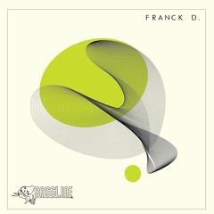 Franck D - Bassline Mix - 15