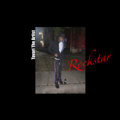 Tavari The Artist - RockStar ( Audio)