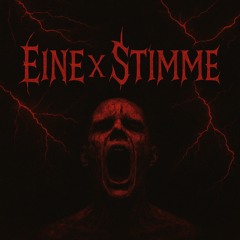 EINE STIMME