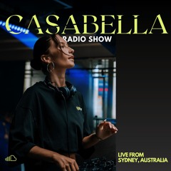 CASABELLA Radio Show 005