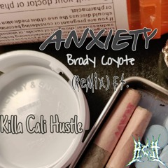 ANXIETY - Brody Coyote (ReMix)