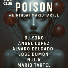 set schranz jose dumon POISON X DAX CLUB 06.05.2025 MARIO TARTEL BDAY