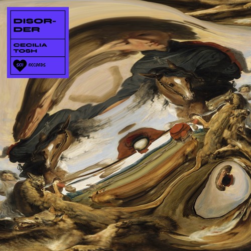 Cecilia Tosh - Disorder (SEV Records)