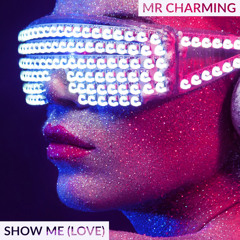 Show Me (Love)