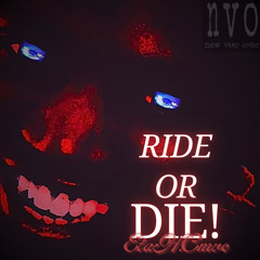 RideOrDie!