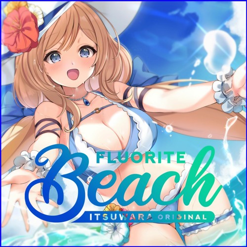 [BOF:ET] FLUORITE Beach