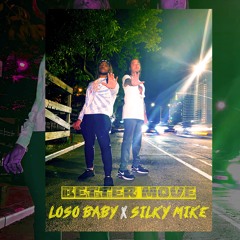 Loso Baby x Silky Mike- Betta Move