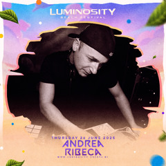 Andrea Ribeca @ Luminosity Beach Festival 2025