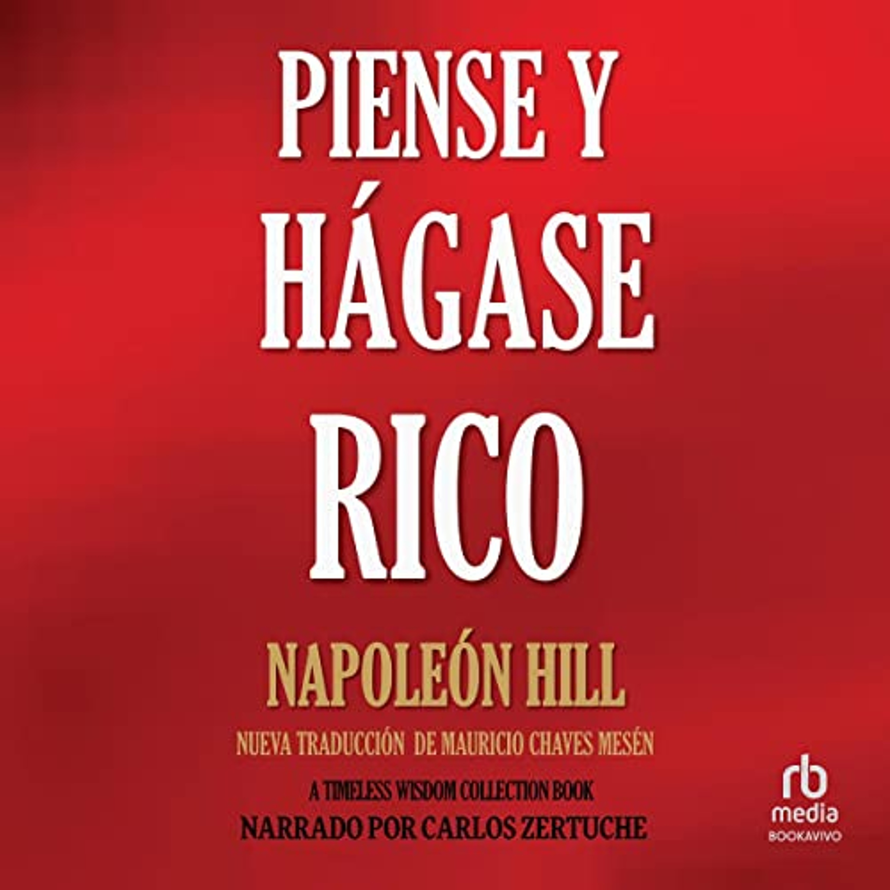 Piense y Hágase Rico [Think and Grow Rich] (Audiolibro) | Prueba Gratis