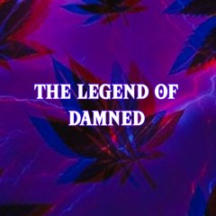 The Legend Of Damned