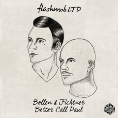 Better Call Paul (Original Mix)
