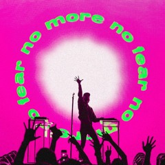 no fear no more - madeon & EARTHGANG (lake chon remix)