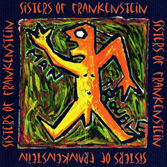 Sisters of Frankenstein: Lets Adduce  (with Peter Zuvela)