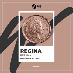 Burana - Regina (Original Mix)
