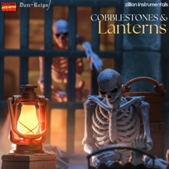Cobblestones & Lanterns Ft. @darc_reign