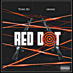 Red Dot ft. ODOGG