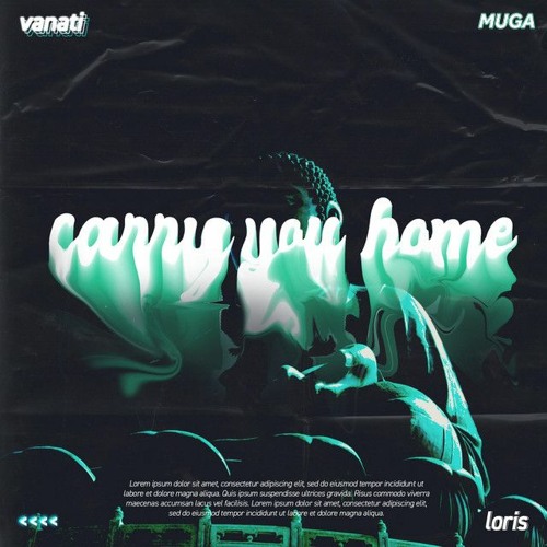 Vanati & Loris - Carry You Home