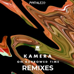 Kamera - On Borrowed Time (ØLMØ Remix)