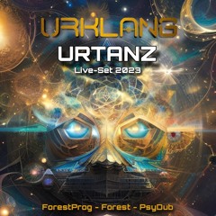 Urtanz 2023 Live-Set - URKLANG (ForestProg, Forest, PsyDub)