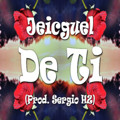 Jeicguel - De Ti