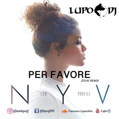 Nyv - Per Favore Zouk Remix 2020 By Lupo Dj