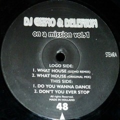 DJ Gizmo & Delirium - Do You Wanna Dance